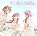 明日もBeautiful Day
