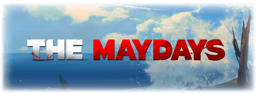 MAYDAYS