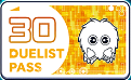 デュエリストパス30