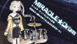 MIRACLE★Drum